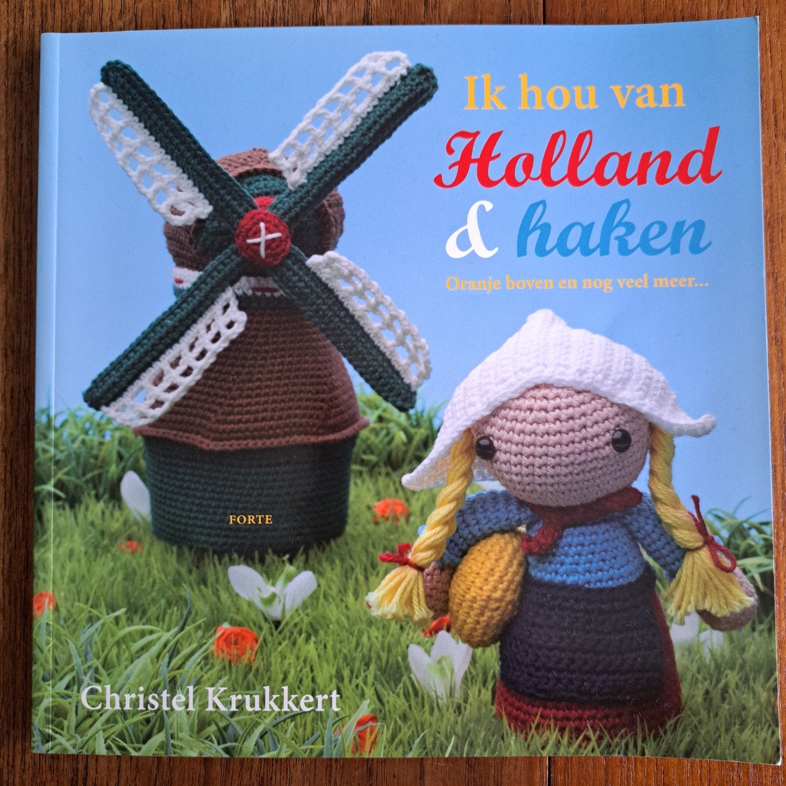 Christel Krukkert - Ik hou van Holland & haken, Breien en Haken, Ophalen of Verzenden, Zo goed als nieuw, Christel Krukkert