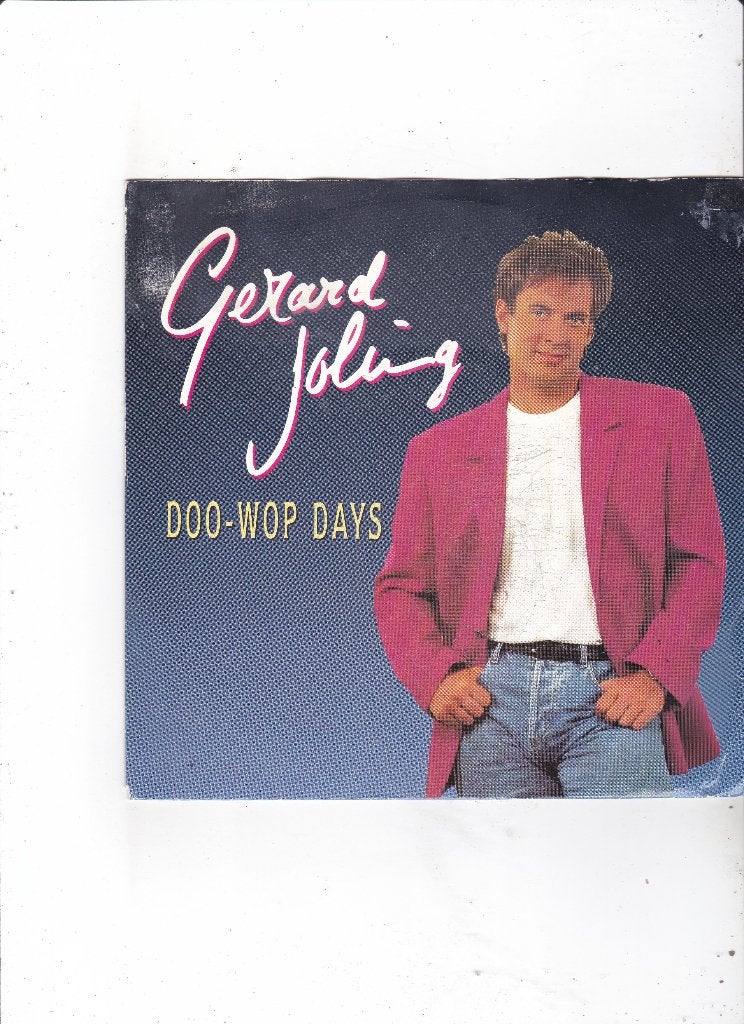 7" Single Gerard Joling - Doo-wop-days, Cd's en Dvd's, Vinyl Singles, Ophalen of Verzenden, Gebruikt