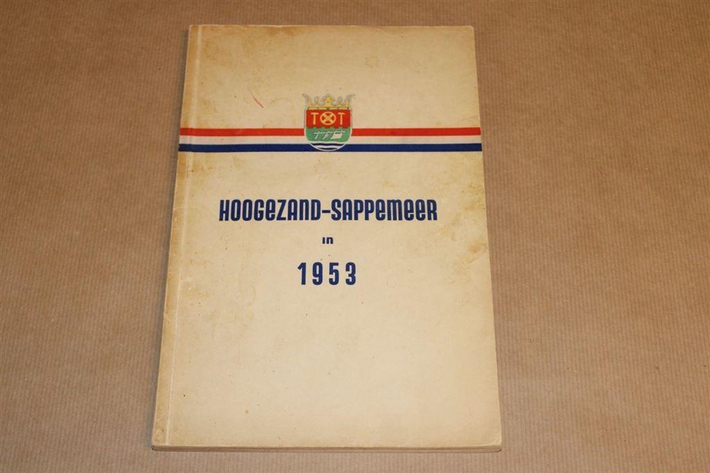 Hoogezand-Sappemeer in 1953 - Zeldzame uitgave, Boeken, Geschiedenis | Stad en Regio, Ophalen of Verzenden, Zo goed als nieuw