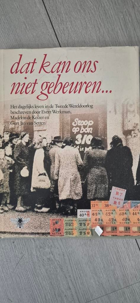 Dat kan ons niet gebeuren... WOII dagelijks leven, Ophalen of Verzenden, 20e eeuw of later, Gelezen, Evert Werkman, Madelon de Keizer, Gert Jan van Setten