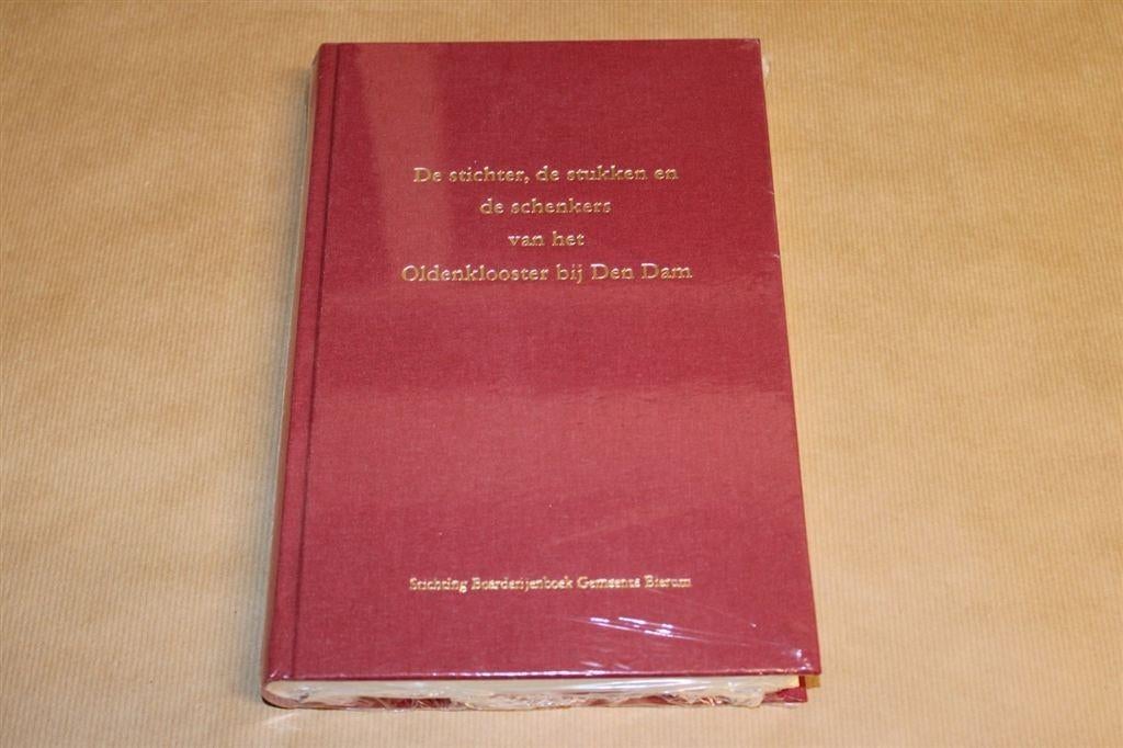 De stichter, stukken e/d schenkers Oldenklooster Den Dam, Boeken, Ophalen of Verzenden, Nieuw