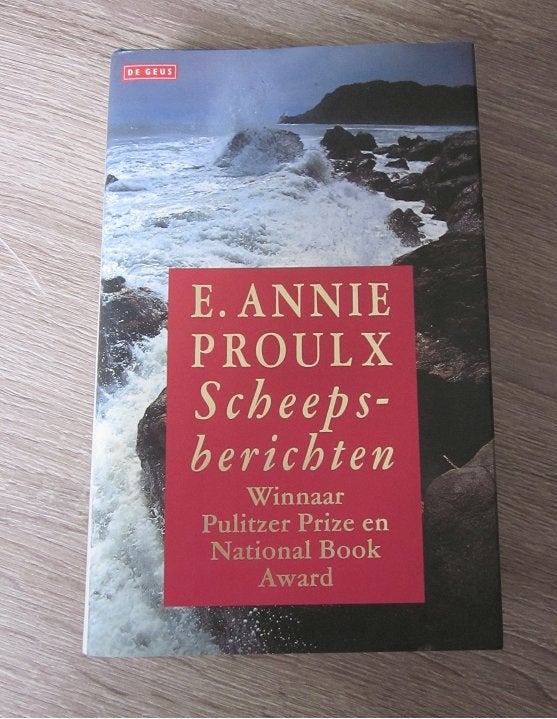 scheepsberichten annie proulx hardcover roman pulitzer prijs, Ophalen of Verzenden, Gelezen, Annie Proulx