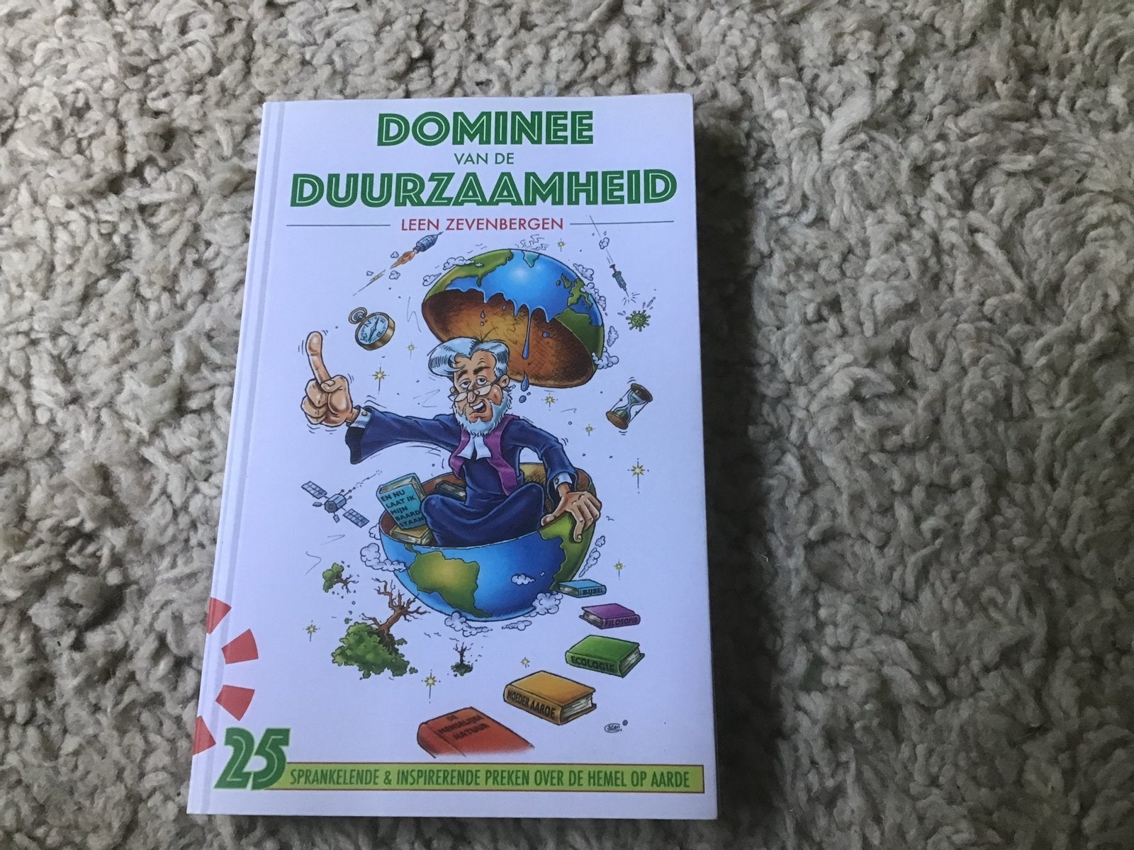 Dominee van de Duurzaamheid - Leen Zevenbergen, Ophalen of Verzenden, Zo goed als nieuw, Christendom | Protestants