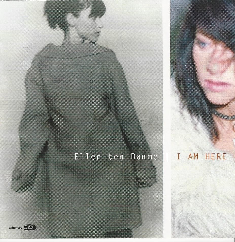Ellen ten Damme - I am here = 2,99, Ophalen of Verzenden, Zo goed als nieuw, Pop