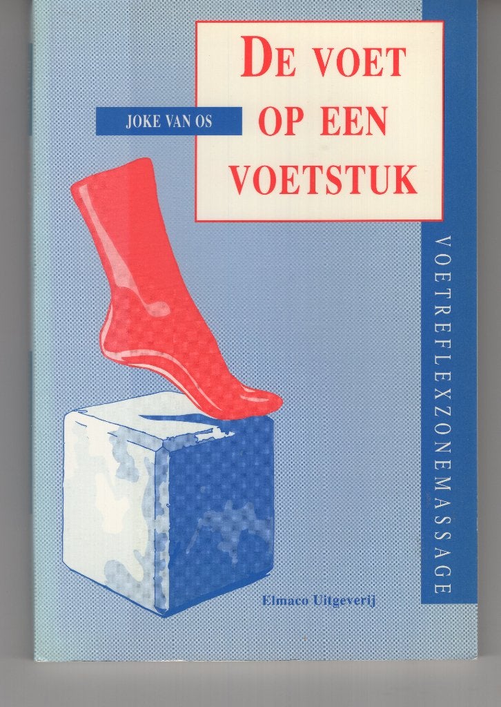 De voet op een voetstuk Joke van Os Voetreflexzone, Ophalen of Verzenden, Zo goed als nieuw, Spiritualiteit algemeen, Overige typen