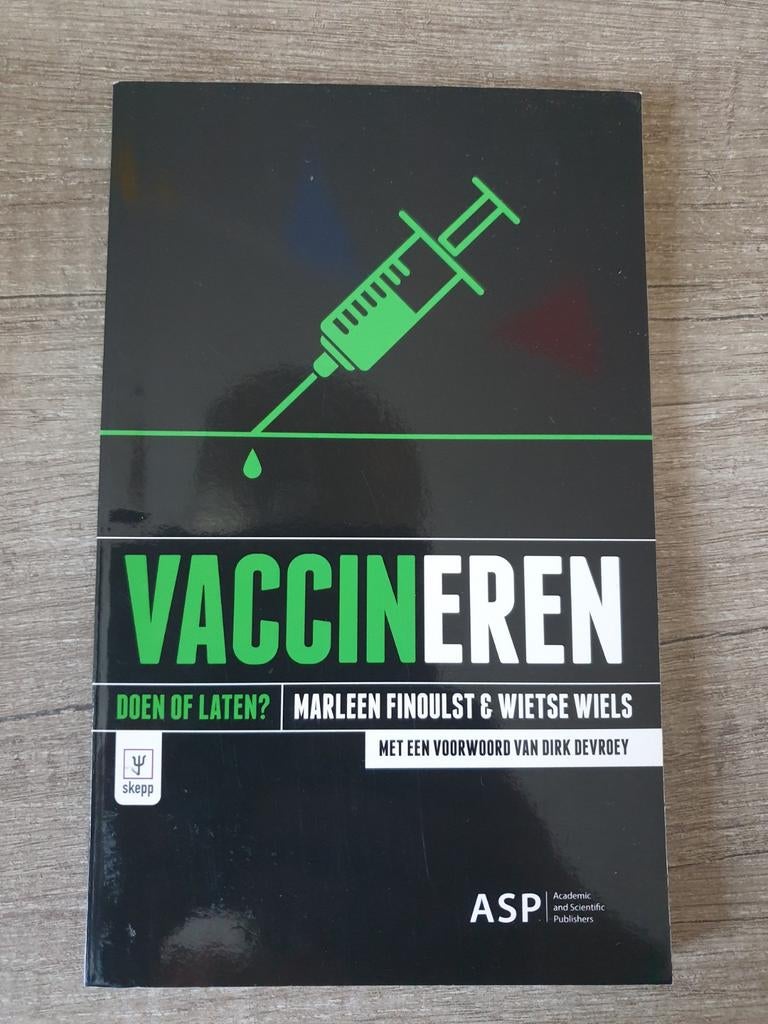 Vaccineren: Doen of Laten? Marleen Finoulst & Wietse Wiels, Ophalen of Verzenden, Gelezen, Marleen Finoulst & Wietse Wiels