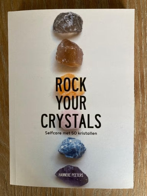 Rock your crystals - Hanneke Peeters, Ophalen of Verzenden, Spiritualiteit algemeen, Achtergrond en Informatie