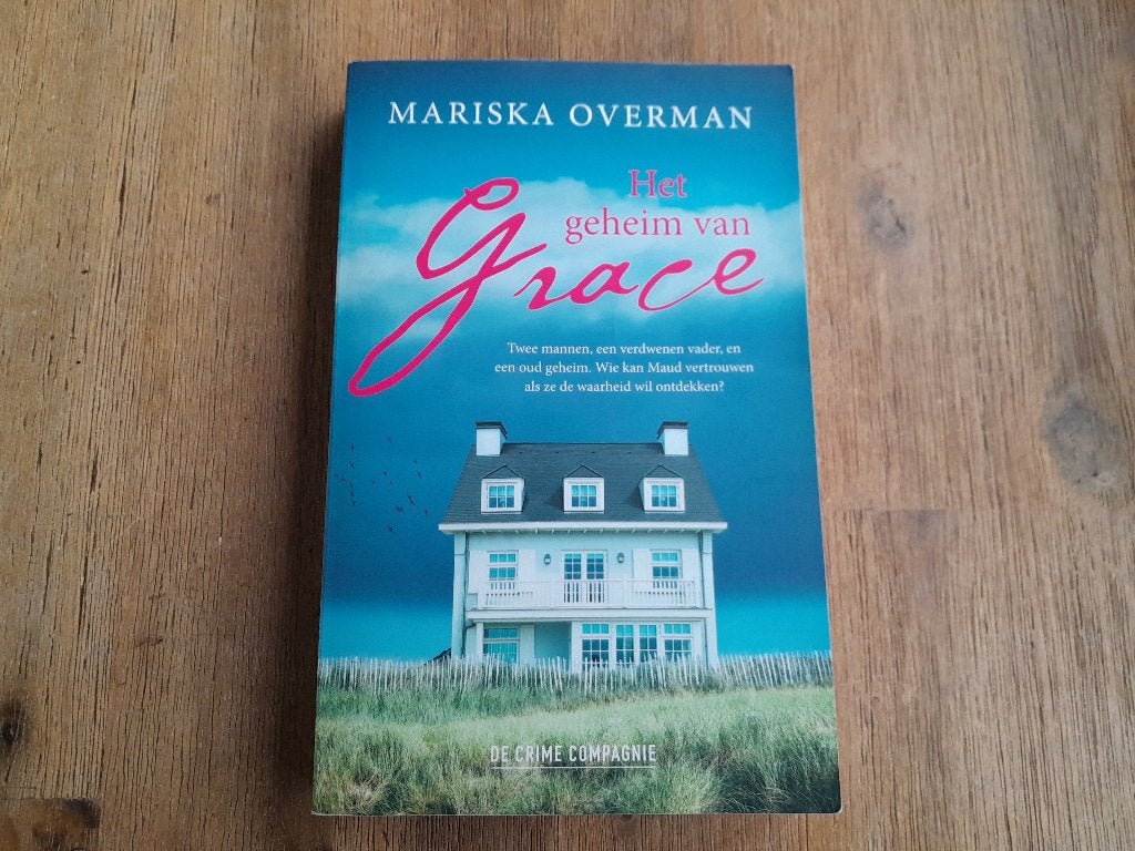 Mariska Overman/ Het geheim van Grace, Verzenden, Gelezen