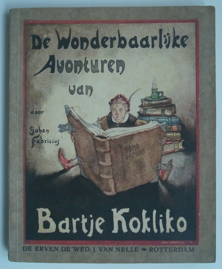 de Wonderbaarlijke Avonturen van Bartje Kokliko - 1e deel, Antiek en Kunst, Ophalen, Johan Fabricius