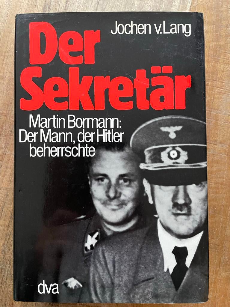 Der Sekretär - Martin Bormann WO 2, Boeken, Oorlog en Militair, Ophalen of Verzenden