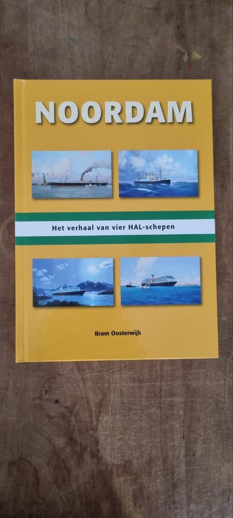 Noordam: Het verhaal van vier HAL-schepen, Marine, Ophalen of Verzenden, Zo goed als nieuw, Bram Oosterwijk