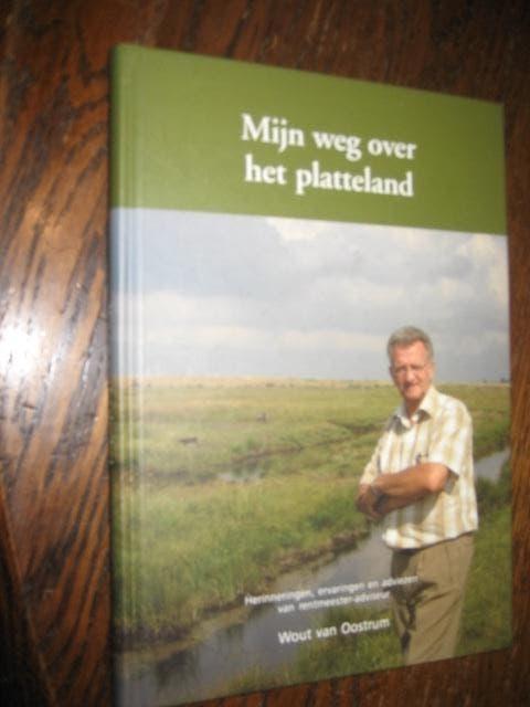 Wout van oostrum / mijn weg over het platteland, Boeken, Ophalen of Verzenden, Zo goed als nieuw