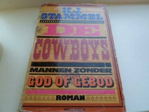 De Cowboy's - H. J. Stammel, Ophalen of Verzenden, Gelezen