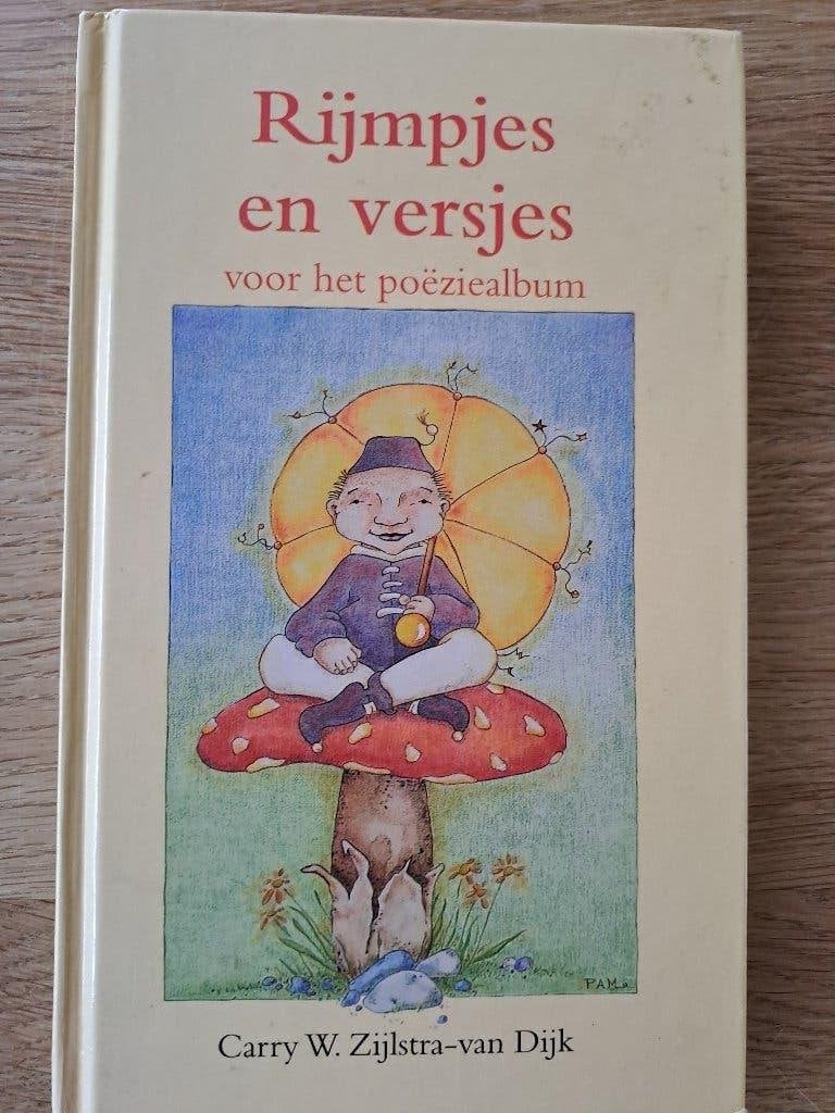 RIJMPJES EN VERSJES. CARRY W. ZIJLSTRA., Ophalen of Verzenden, Gelezen, Carry w. Zijlstra., Eén auteur