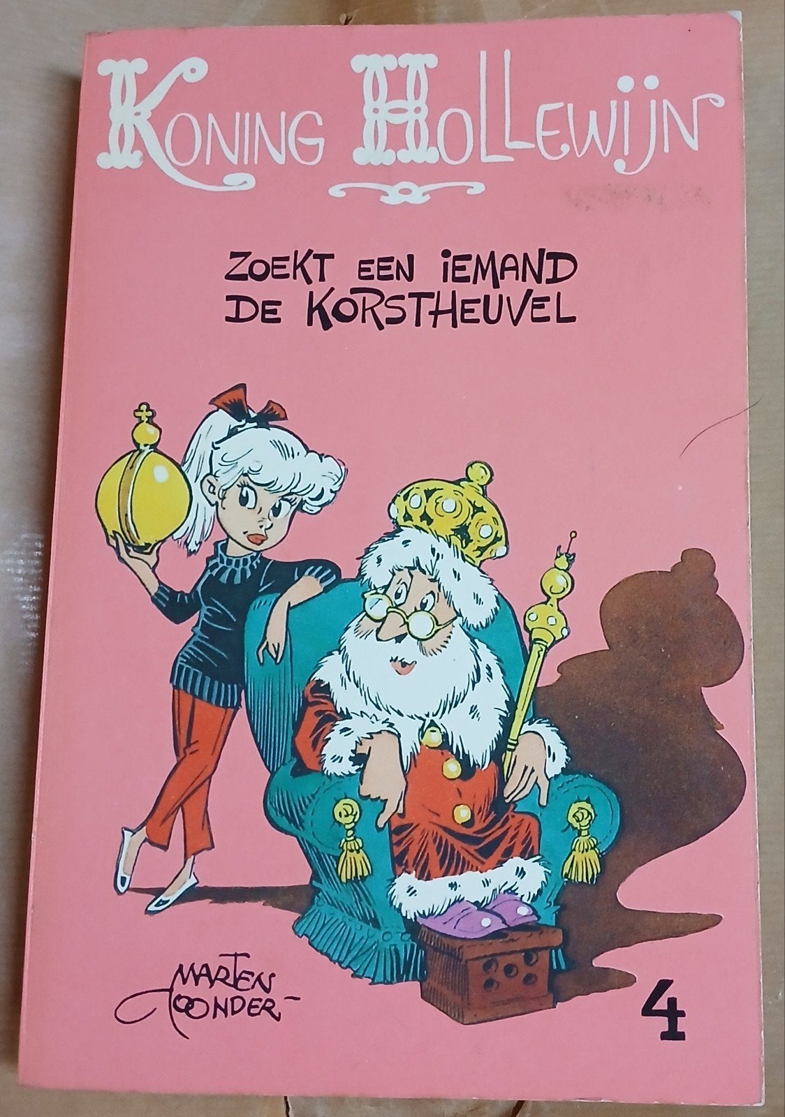 Koning Hollewijn Zoekt Een Iemand De Korstheuvel 4, Boeken, Stripboeken, Ophalen of Verzenden