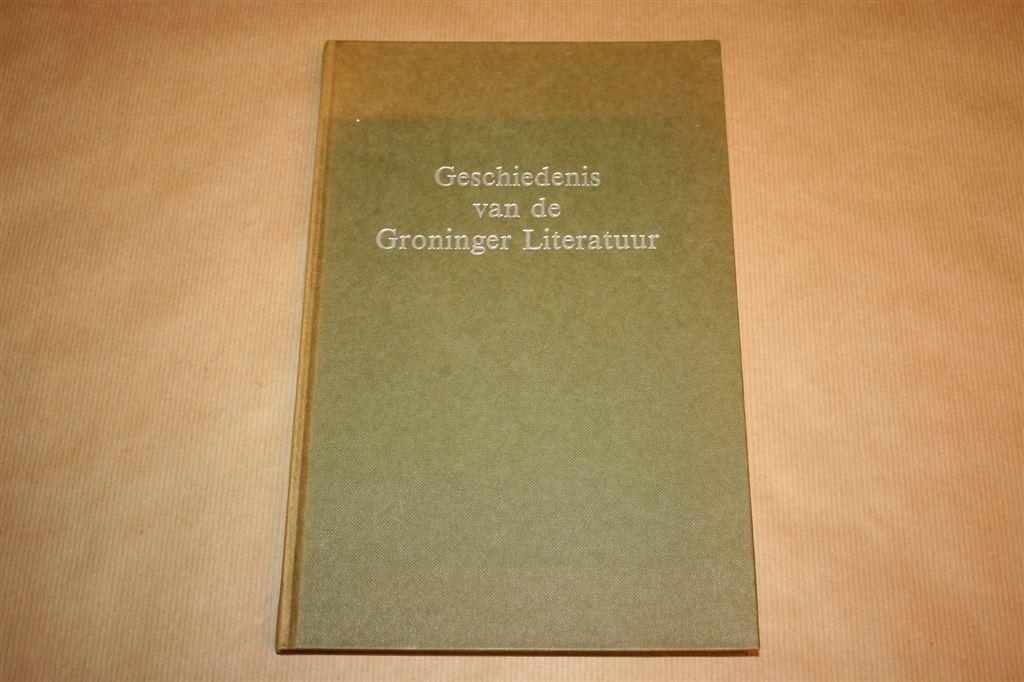 Geschiedenis van de Groninger literatuur., Boeken, Ophalen of Verzenden, Gelezen