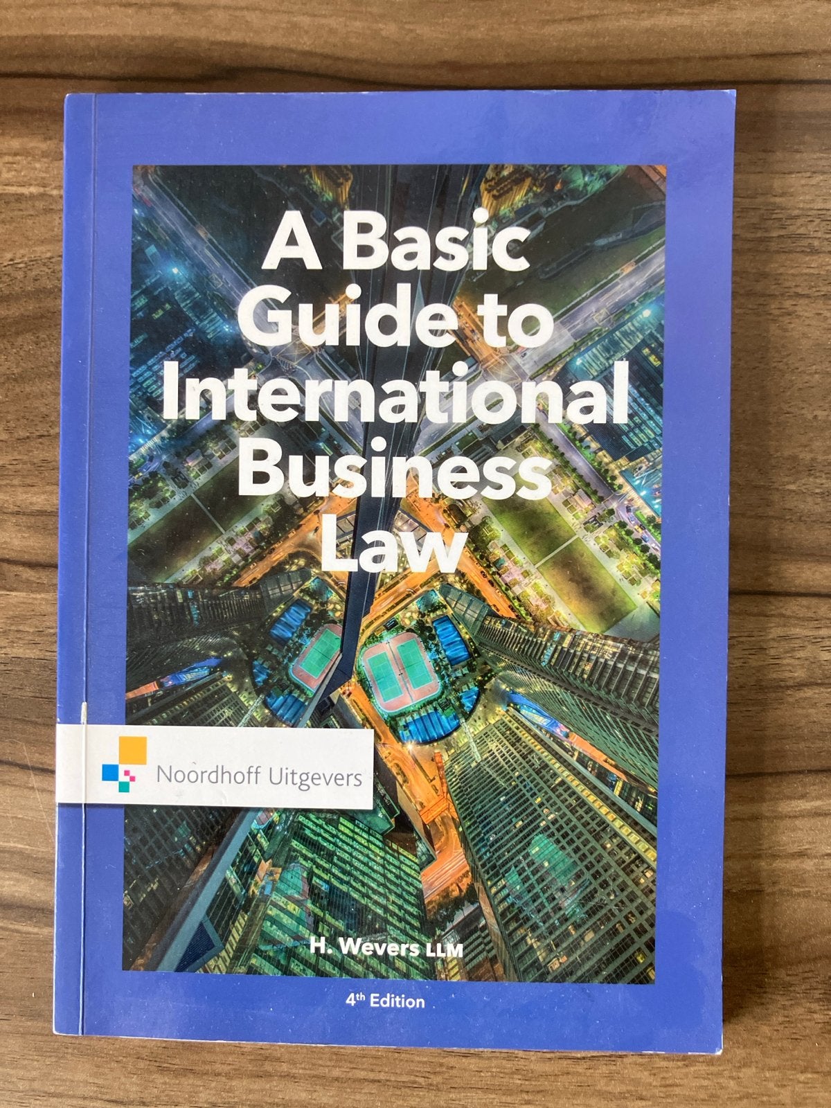 A Basic Guide to International Business Law - 4th Edition, Ophalen of Verzenden, Gamma, Zo goed als nieuw, HBO