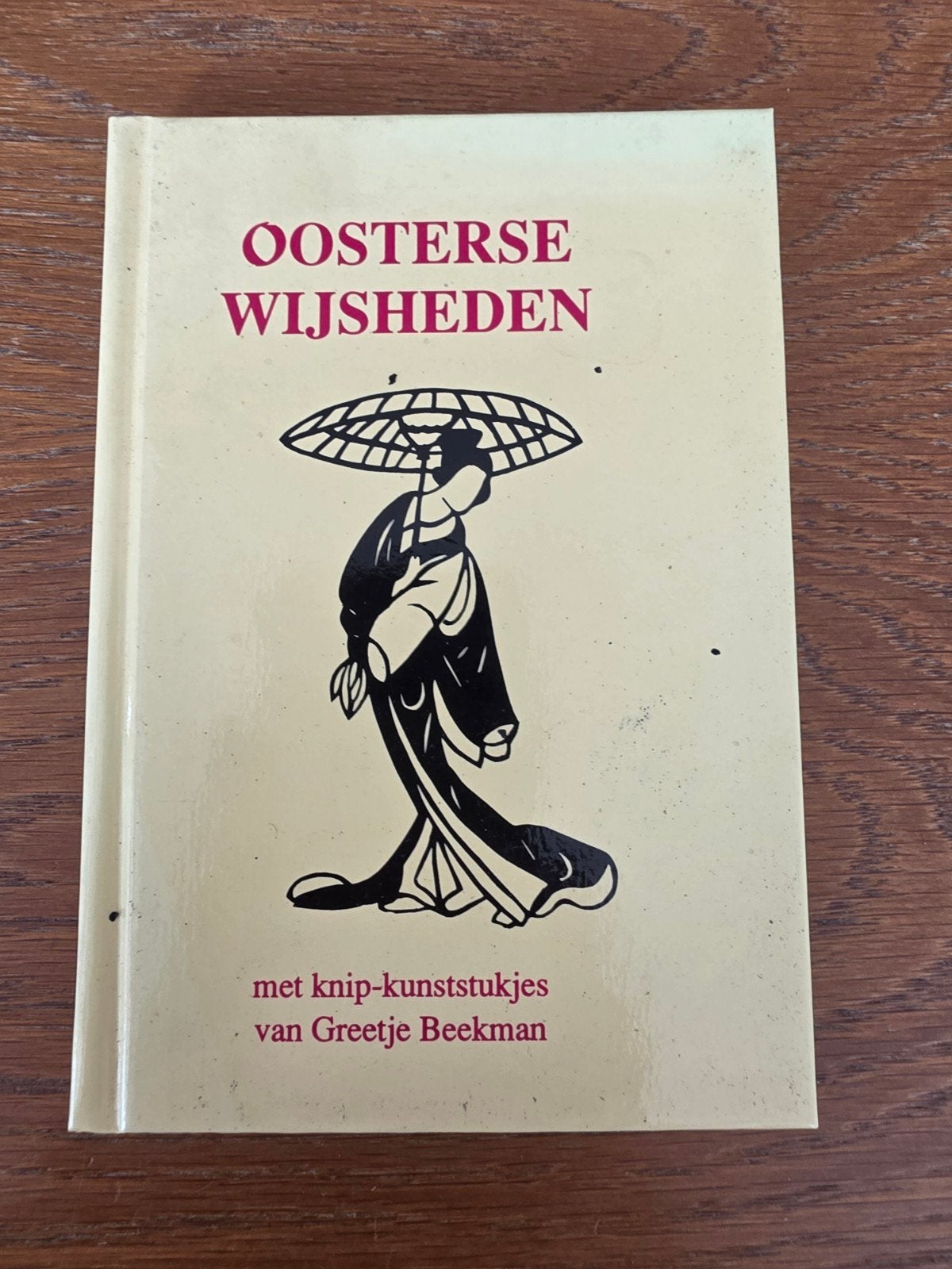 Oosterse Wijshede: Verzameld door Ingrid Stork, Achtergrond en Informatie, Spiritualiteit algemeen, Ophalen of Verzenden, Zo goed als nieuw