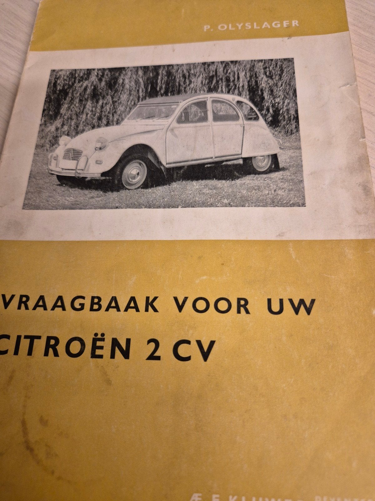 Vraagbaak Citroën 2cv eend vanaf 1962 óók 2cv Sahara 4x4, Ophalen of Verzenden