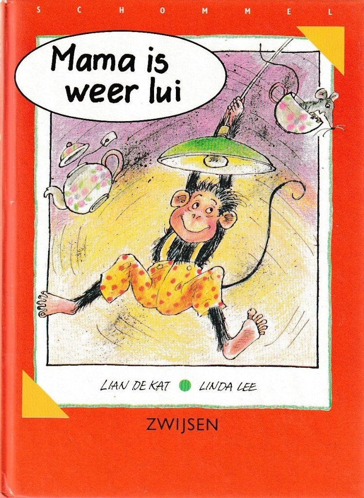 Mama is weer Lui - Lian de Kat "", Ophalen of Verzenden, Zo goed als nieuw, Lian de Kat, Fictie algemeen