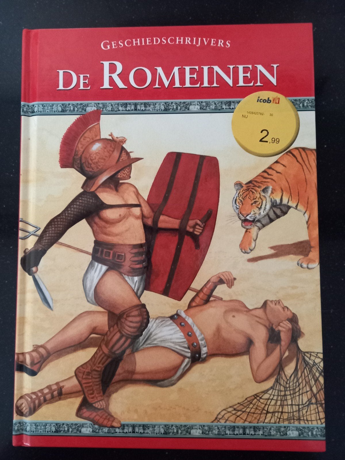 Geschiedschrijvers: De Romeinen - Boek over de Romeinse tijd, 15e en 16e eeuw, Europa, Ophalen of Verzenden, Onbekend