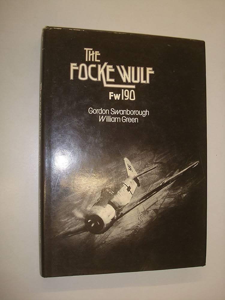 the Focke-Wulf FW190 –1976 English edition door G Swanboroug, Tweede Wereldoorlog, G Swanborough, Nieuw, Ophalen of Verzenden