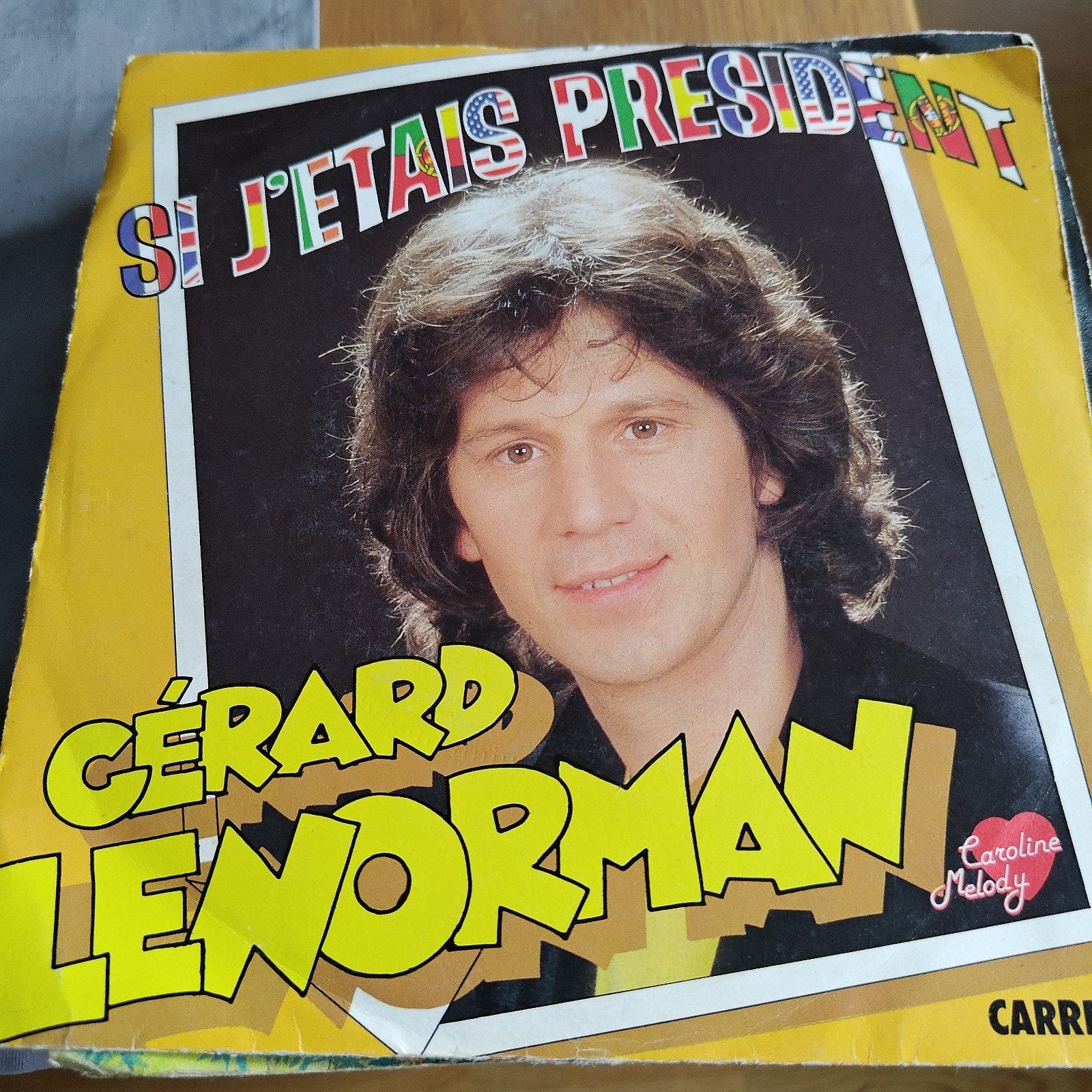 Gérard Lenorman  Si J'étais Président (Single), Cd's en Dvd's, Vinyl Singles, Ophalen of Verzenden, Gebruikt, 7 inch