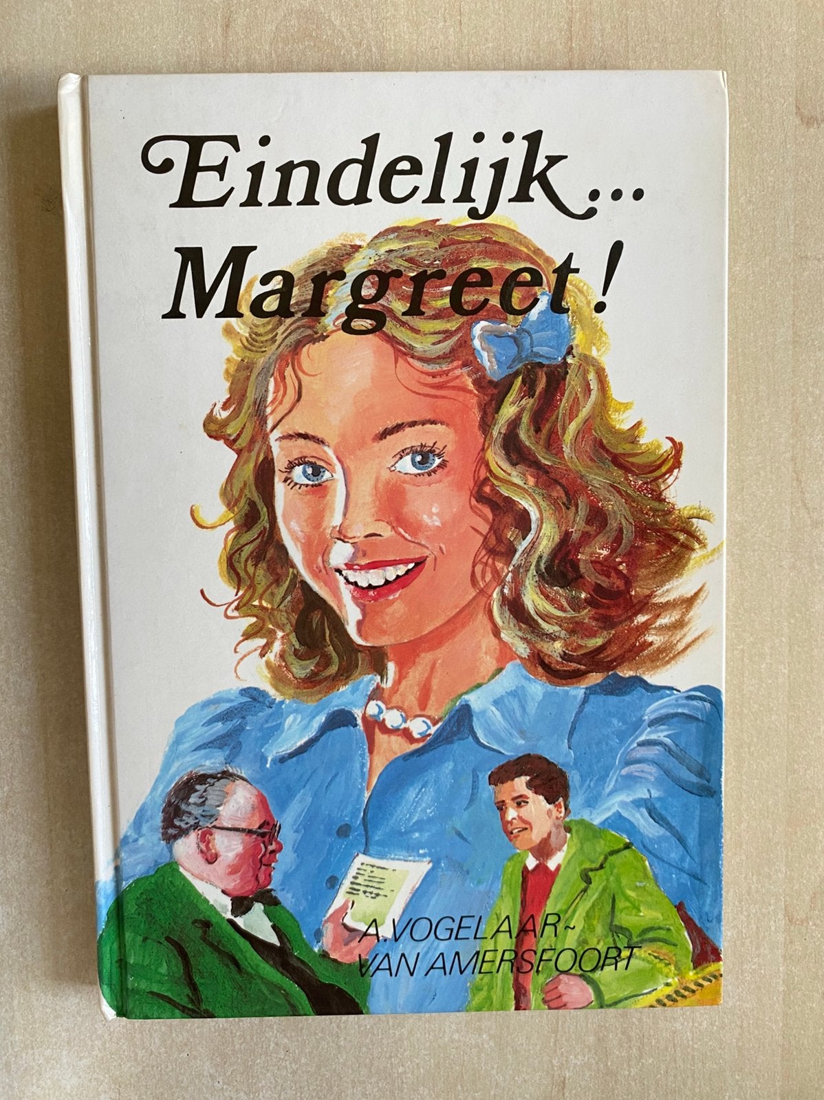 Eindelijk… Margreet! (A. Vogelaar-van Amersfoort), Ophalen of Verzenden, Zo goed als nieuw