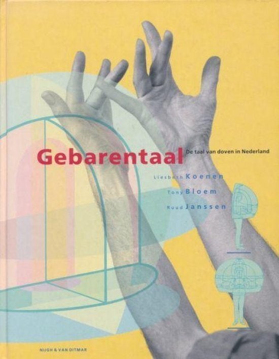 Liesbeth Koenen e.a. - Gebarentaal - De taal van doven in, Ophalen of Verzenden, Zo goed als nieuw