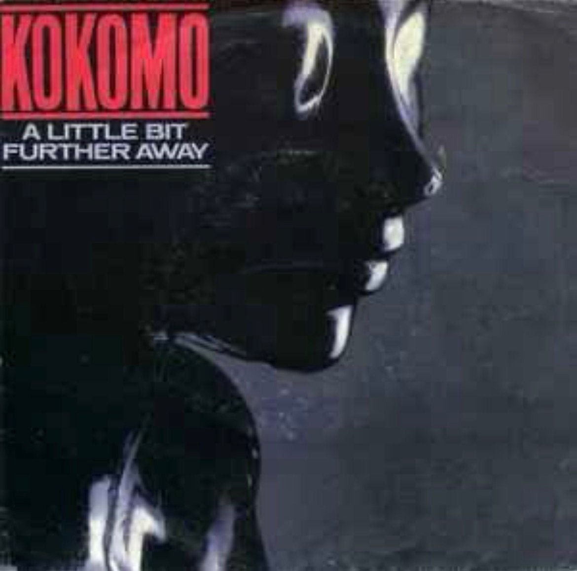 Kokomo – A Little Bit Further Away / Single 7 / VG+ / 30-6, Ophalen of Verzenden, Zo goed als nieuw, Pop