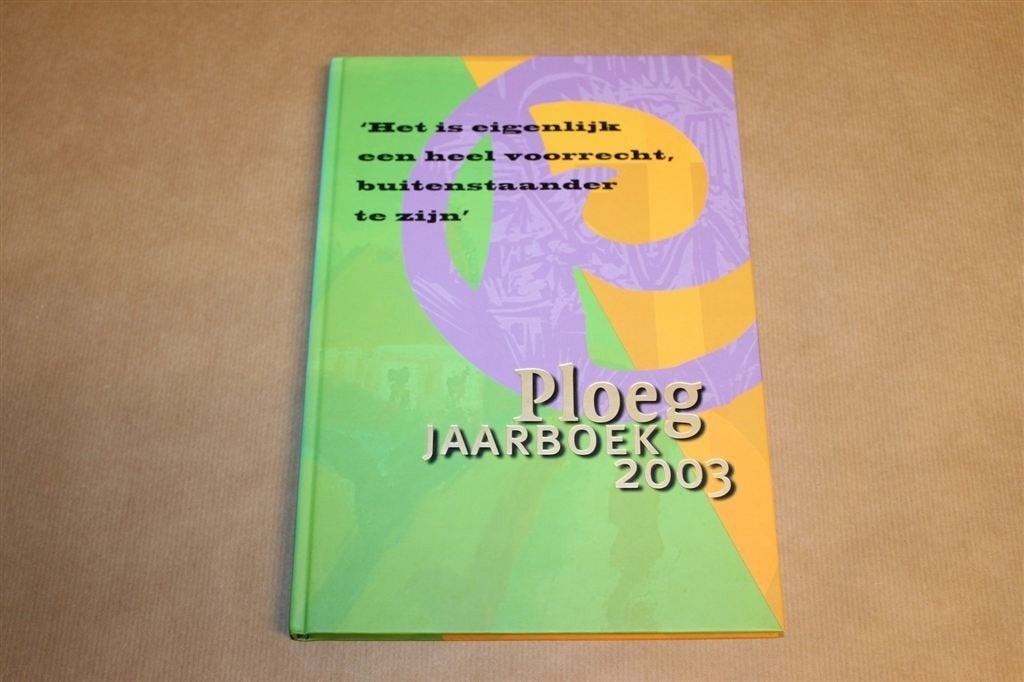 Ploeg Jaarboek 2003 — Ontdekkingen, Kunst Groningen, Ophalen of Verzenden, Zo goed als nieuw