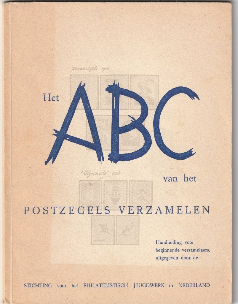 Boekje ABC van het postzegels verzamelen., Ophalen of Verzenden, Overige typen