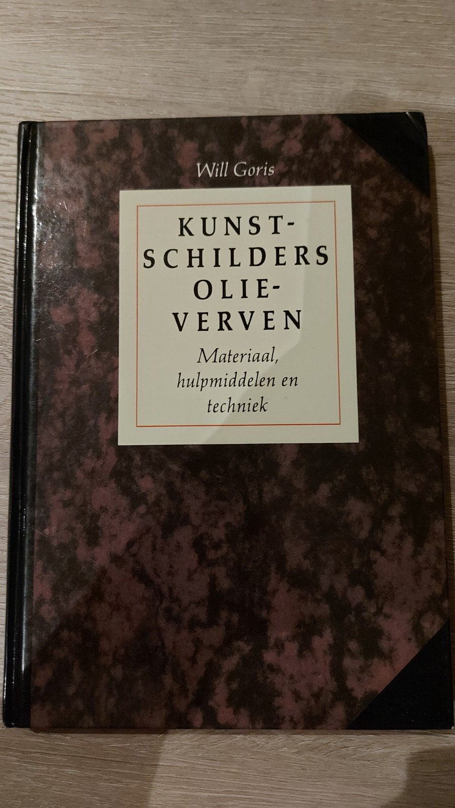 C: Kunstschilders Olieverven -Materiaal, hulpmiddelen, techn, Ophalen of Verzenden, Gelezen, Schilder- en Tekenkunst, Will Goris