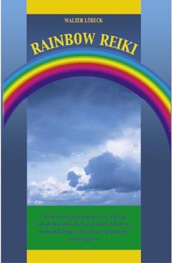 Walter Lubeck Rainbow Reiki, Ophalen of Verzenden, Nieuw, Spiritualiteit algemeen, Achtergrond en Informatie