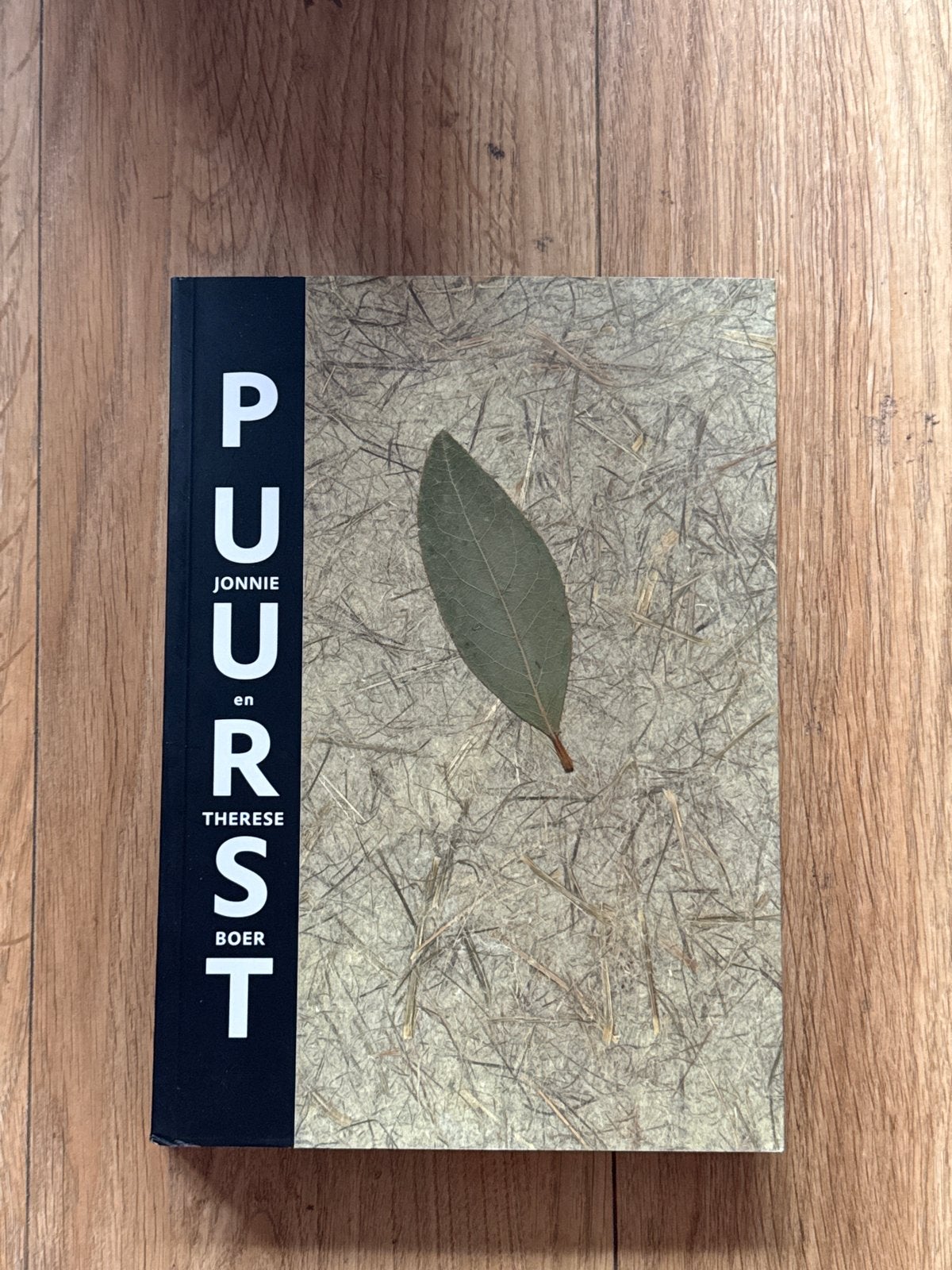 Puurst - Jonnie en Thérèse Boer - Kookboek, Ophalen of Verzenden, Zo goed als nieuw, Nederland en België, Hoofdgerechten