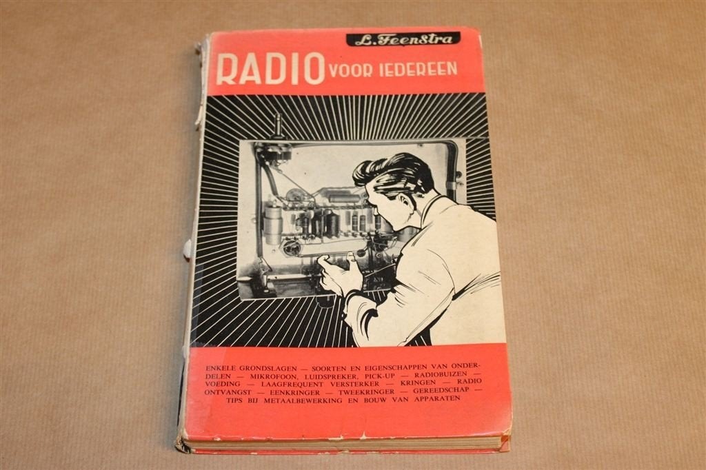 Radio voor Iedereen — Vintage Hobbyboek 1958, Ophalen of Verzenden, Gelezen, Elektrotechniek