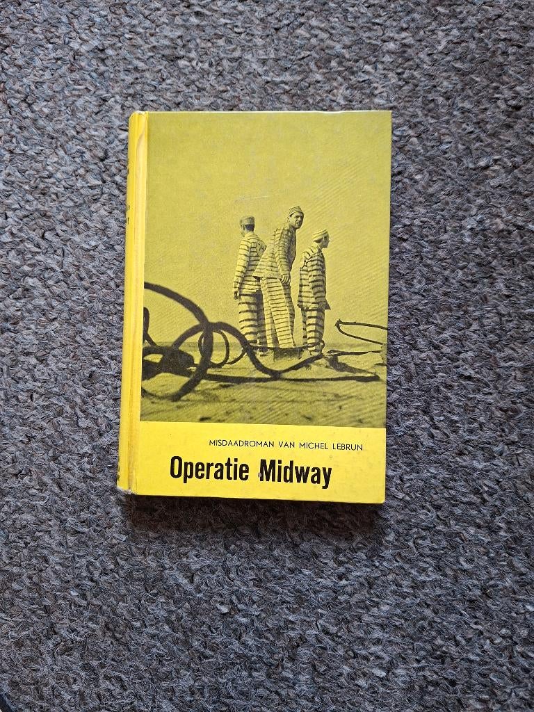 Operatie Midway, Ophalen of Verzenden, Gelezen, Michel Lebrun