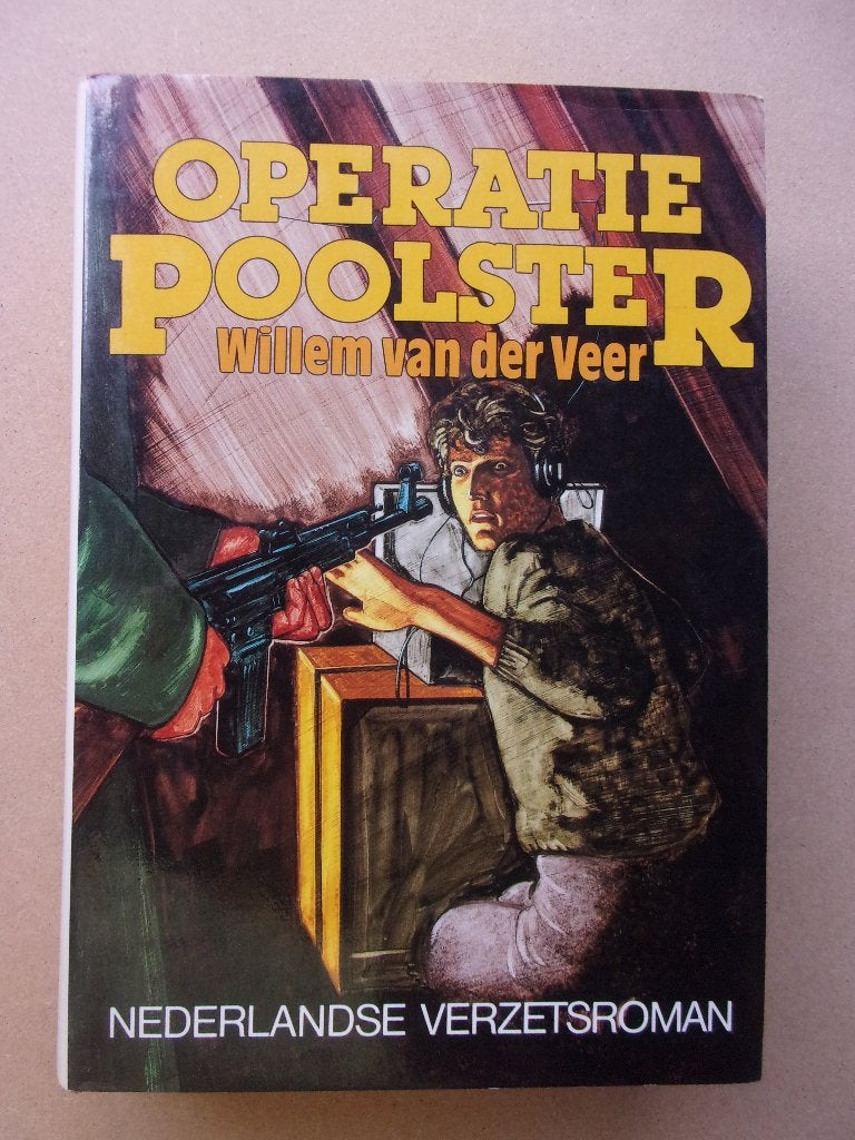 OPERATIE POOLSTER  (WILLEM van der VEER), Ophalen of Verzenden, Tweede Wereldoorlog, Zo goed als nieuw, Overige onderwerpen