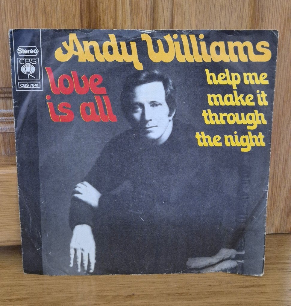 Andy Williams–Love Is All /Help Me Make It Through The Night, Gebruikt, 7 inch, Ophalen of Verzenden, Pop