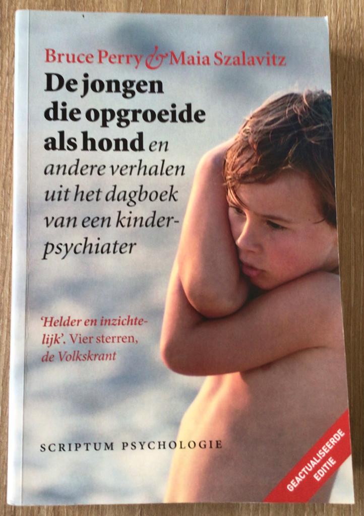 De jongen die opgroeide als hond – Bruce Perry (2023), Boeken, Sociale psychologie, Bruce Perry ; Maia Szalavitz, Ophalen of Verzenden