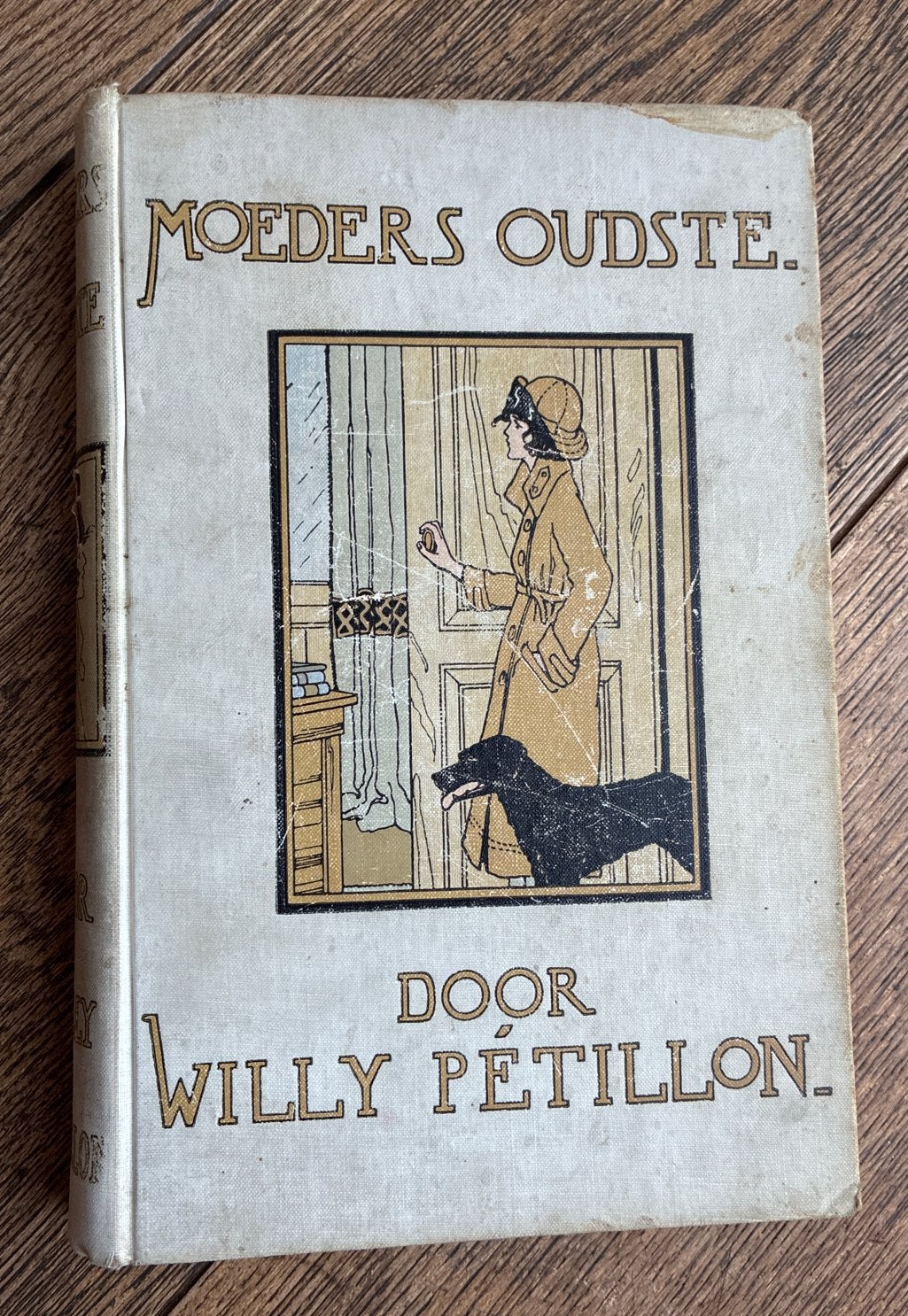Moeders Oudste - Willy Pétillon (Oud Boek), Antiek en Kunst, Antiek | Boeken en Bijbels, Ophalen of Verzenden