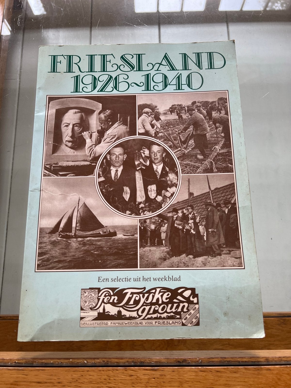 Friesland 1926-1940: Selectie uit weekblad Fen Fryske Groun, Ophalen of Verzenden, Gelezen, Overige typen