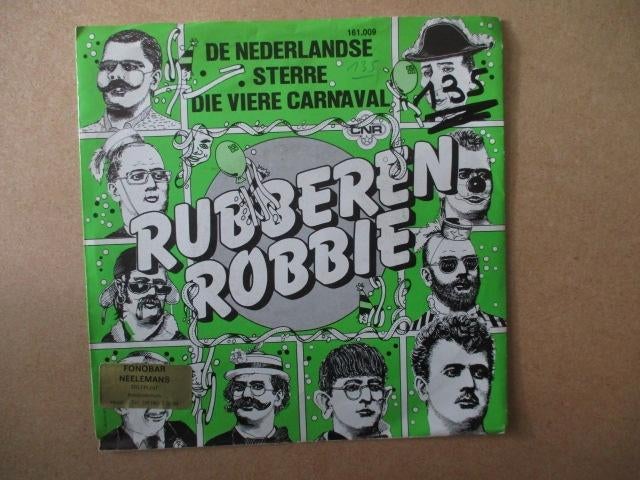 s0479 rubberen robbie - de nederlandse sterre viere carnaval, Cd's en Dvd's, Vinyl Singles, Ophalen, Gebruikt, Overige genres