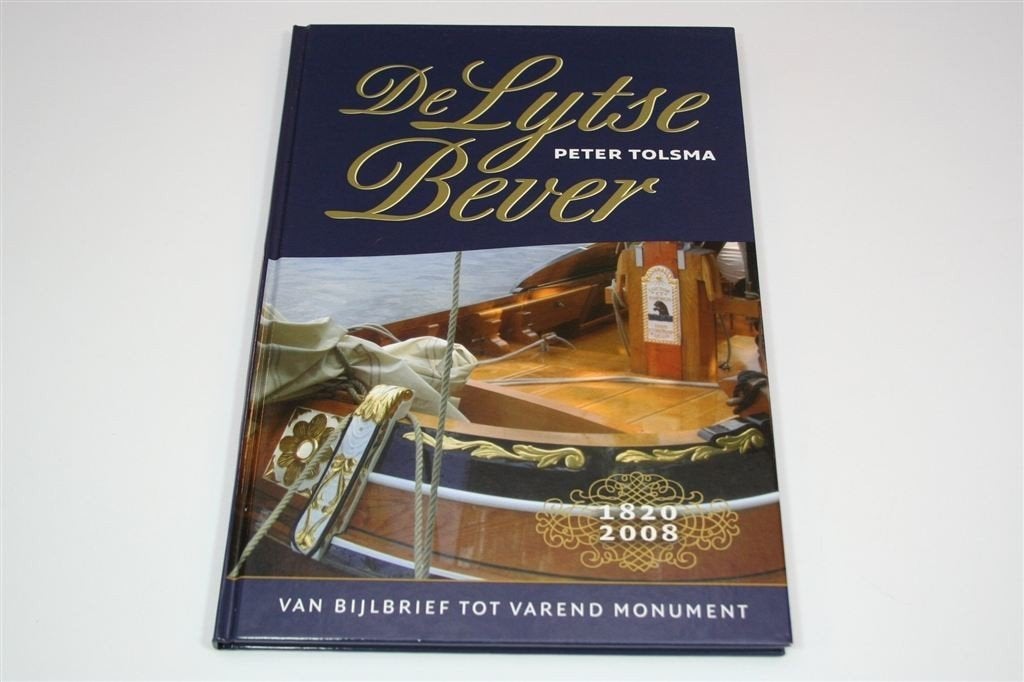 De Lytse Bever — Geschiedenis van het Platbodemjacht, -, -, Ophalen of Verzenden, Zo goed als nieuw