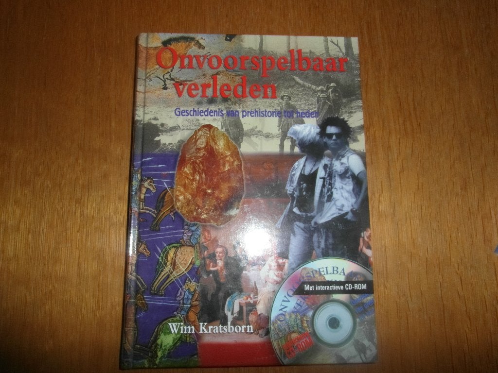 Onvoorspelbaar verleden geschiedenis van prehistorie tot he, Ophalen of Verzenden, Alpha, Nieuw, Niet van toepassing