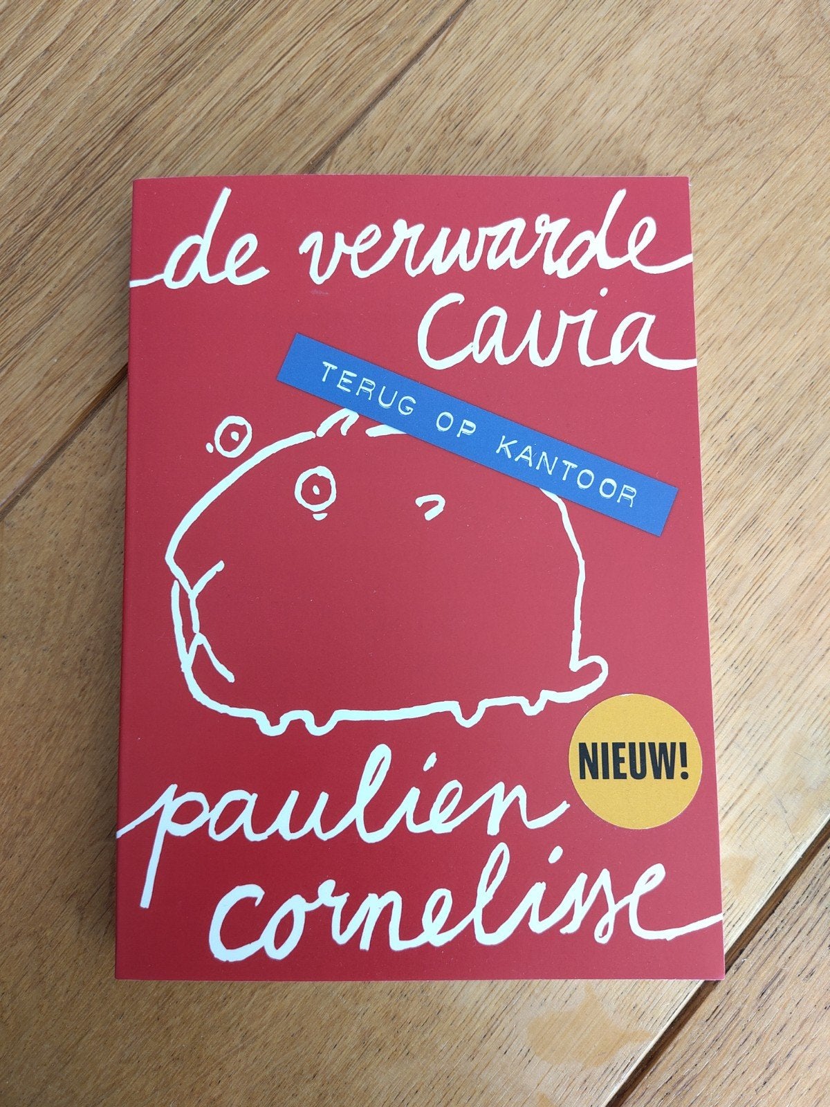 De Verwarde Cavia: Terug op Kantoor - Paulien Cornelisse, Ophalen of Verzenden, Zo goed als nieuw, Paulien Cornelisse, Nederland