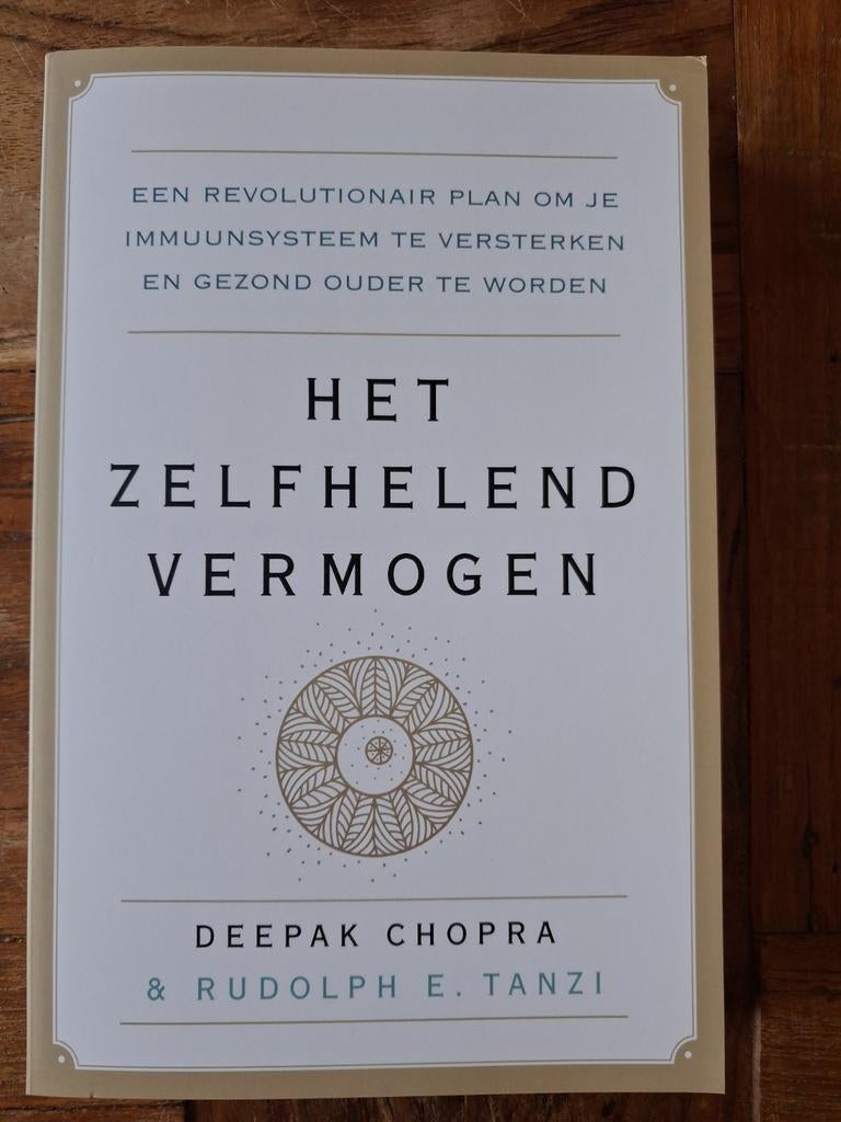 Het Zelfhelend Vermogen - Deepak Chopra & Rudolph E. Tanzi, Ophalen of Verzenden, Zo goed als nieuw, Gezondheid en Conditie, Deepak Chopra & Rudolph E. Tanzi