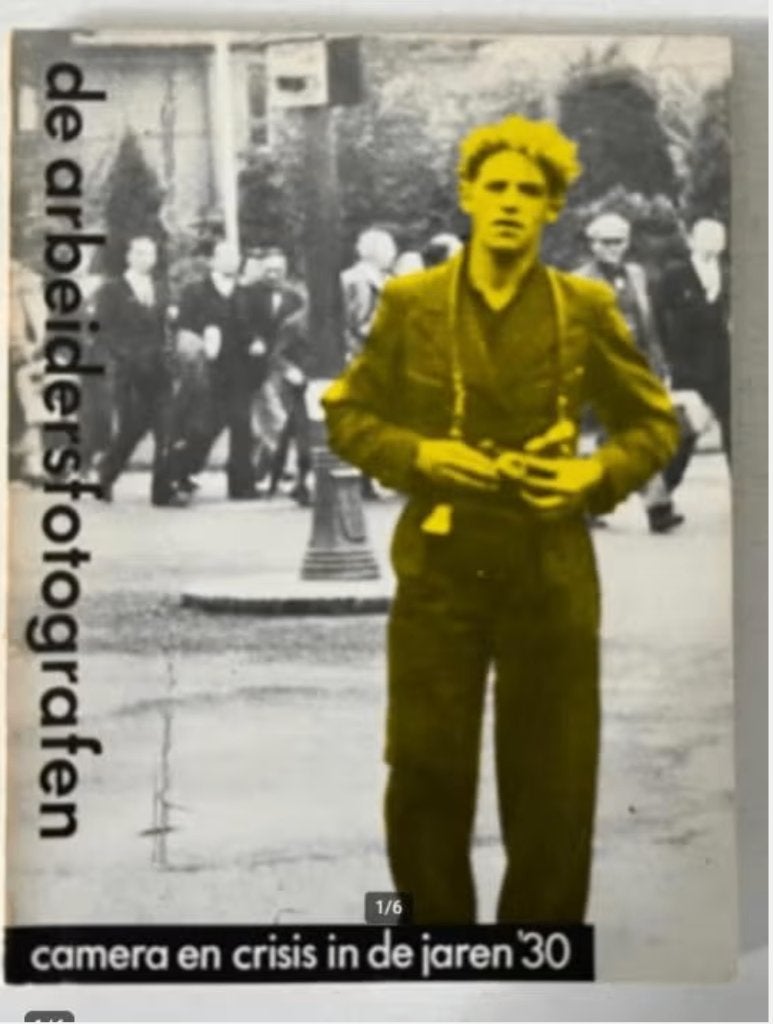 De Arbeidersfotografen: camera en crisis in de jaren 30, Boeken, Ophalen of Verzenden, Gelezen