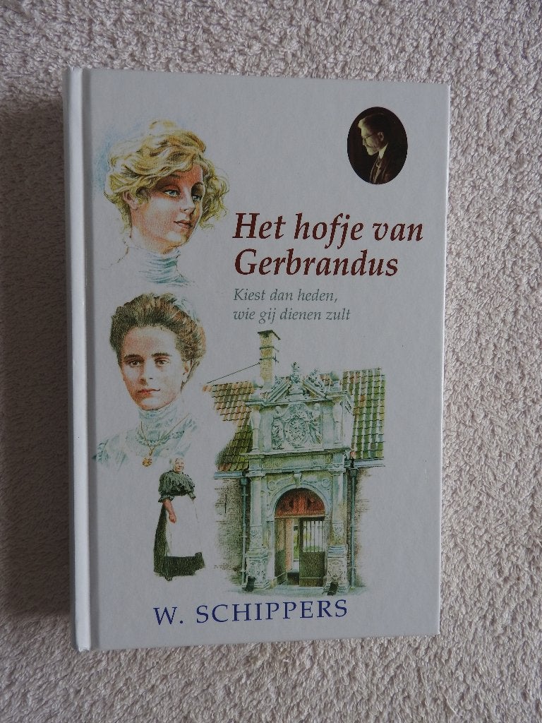 W. Schippers - Het hofje van Gebrandus, Ophalen of Verzenden, Zo goed als nieuw
