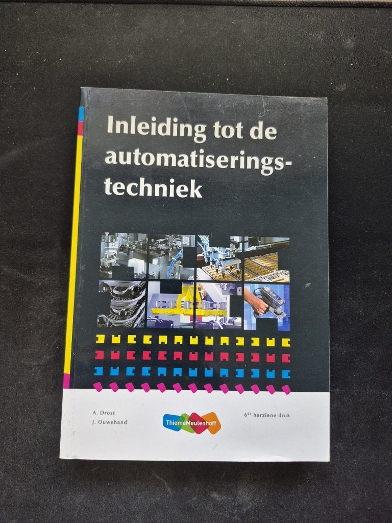 Inleiding tot de automatiseringstechniek, Ophalen of Verzenden, Zo goed als nieuw, Werktuigbouwkunde, Diverse auteurs